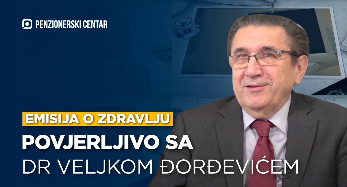 Najava emisije o zdravlju – Povjerljivo sa dr Đorđevićem